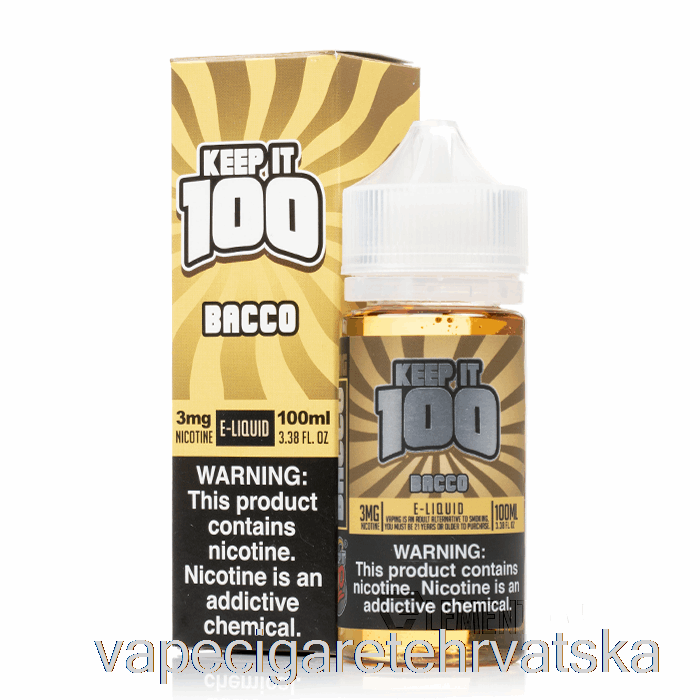 Vape Hrvatska Bacco - Keep It 100 - 100ml 6mg